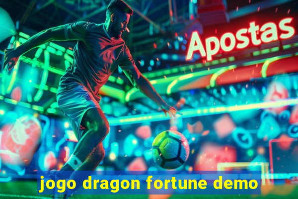 jogo dragon fortune demo